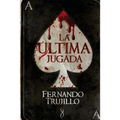 La última jugada