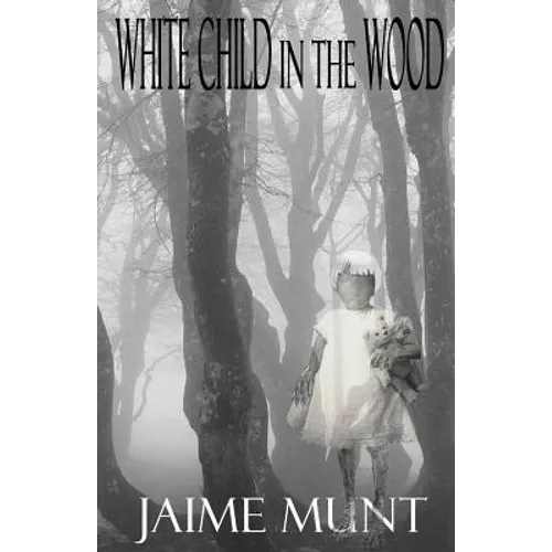 White Child in the Wood