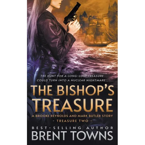 The Bishop's Treasure: A Brooke Reynolds and Mark Butler Adventure Series