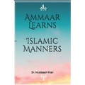 Ammaar Learns Islamic Manners