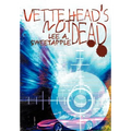 Vette Head's Not Dead