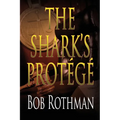 The Shark's Protégé