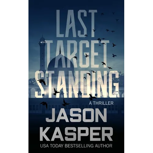 Last Target Standing: A David Rivers Thriller