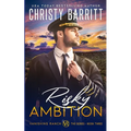 Risky Ambition