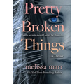 Pretty Broken Things