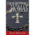 Doubting Thomas