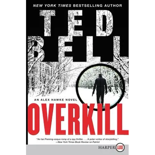 Overkill: An Alex Hawke Novel