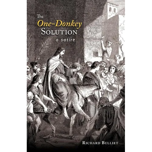 The One-Donkey Solution: A Satire