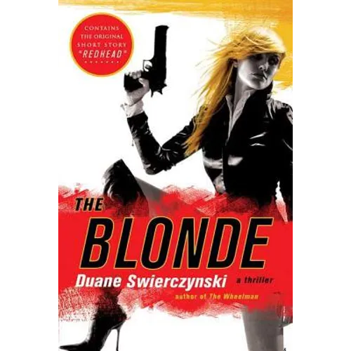 The Blonde: A Thriller