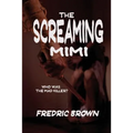 The Screaming Mimi