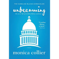 Unbecoming: The Secret Life of Caroline Blaine Continues