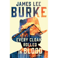 Every Cloak Rolled in Blood