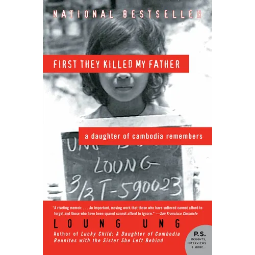 First They Killed My Father: A Daughter of Cambodia Remembers