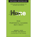 Hone: How Purposeful Leaders Defy Drift