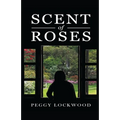 Scent Of Roses