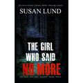 The Girl Who Said No More