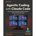 Agentic Coding with Claude Code: The everyday developer's guide to agentic coding with Claude Code