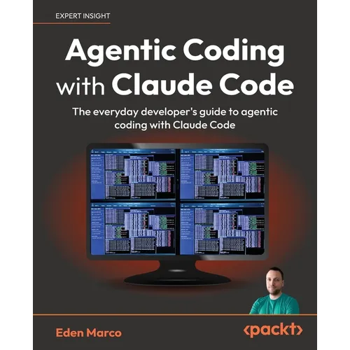Agentic Coding with Claude Code: The everyday developer's guide to agentic coding with Claude Code