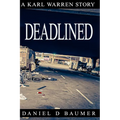 Deadlined