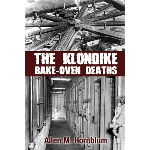 The Klondike Bake-Oven Deaths