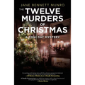 The Twelve Murders of Christmas: A Toni Day Mystery