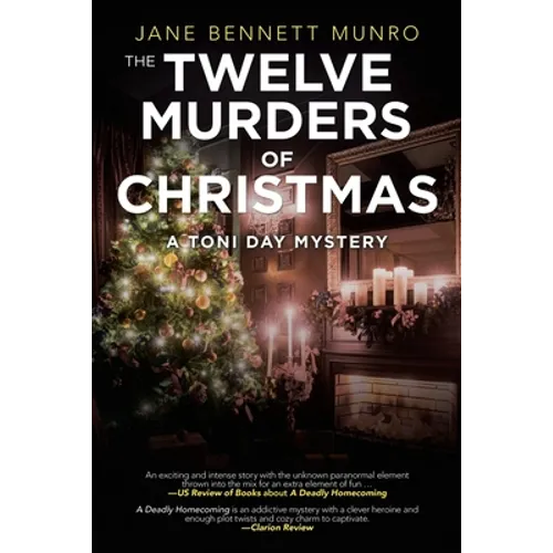The Twelve Murders of Christmas: A Toni Day Mystery