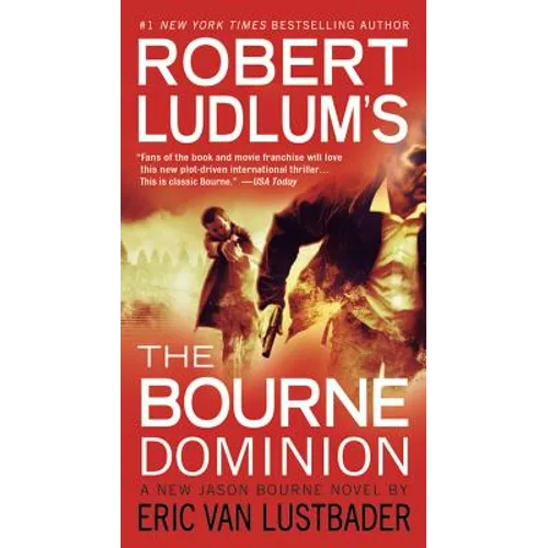 Robert Ludlum's (TM) The Bourne Dominion (Large type / large print Edition)