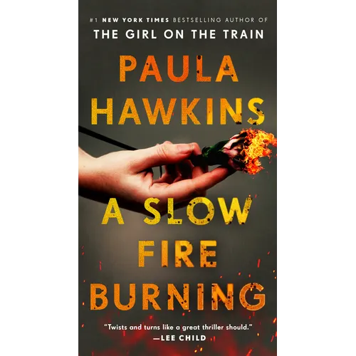 A Slow Fire Burning