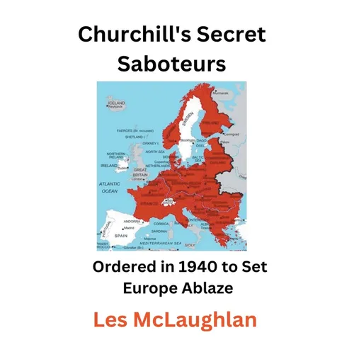 Churchill's Secret Saboteurs