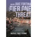 Major Jake Fortina and the Tier-One Threat
