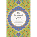 The Devotional Qur'an: Beloved Surahs and Verses