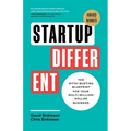 Startup Different: The Myth-Busting Blueprint for Your Multi-Million-Dollar Business