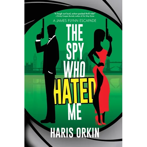 The Spy Who Hated Me