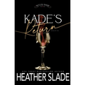 Kade's Return