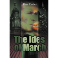 The Ides of March