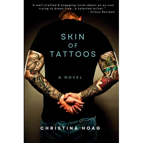 Skin of Tattoos: A Gangland Thriller