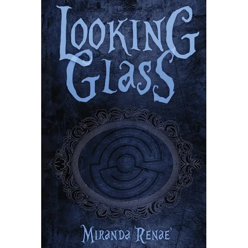 Looking Glass