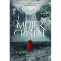 La Mujer de Cristal (the Glass Woman - Spanish Edition)