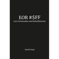 Eor #$Ff: 6502 Ponderables and Befuddlements
