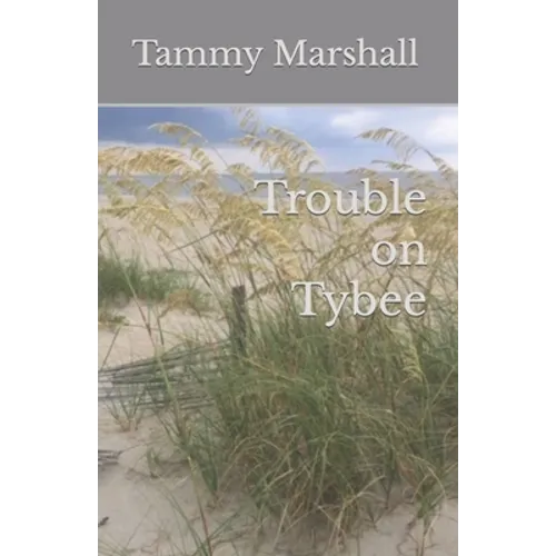 Trouble on Tybee