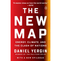 The New Map: Energy, Climate, and the Clash of Nations