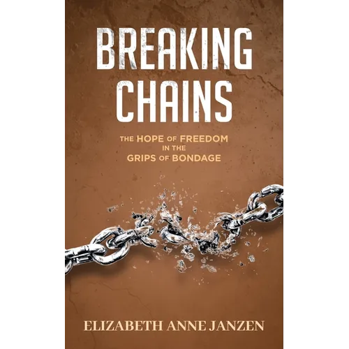 Breaking Chains