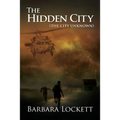 The Hidden City (the City Unknown)
