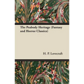 The Peabody Heritage (Fantasy and Horror Classics)