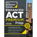 Princeton Review Enhanced ACT Premium Prep, 2026: 6 Practice Tests + Content Review + Strategies