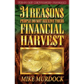 31 Reasons People Do Not Receive Their Financial Harvest