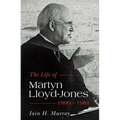 Life of Martyn Lloyd-Jones, 1899-1981