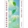 Becoming Ghost: Poetry