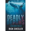 Deadly Depths: A Tara Shores Thriller