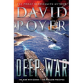 Deep War: The War with China--The Nuclear Precipice
